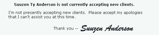 Suuzen Anderson is not currently accepting new clients